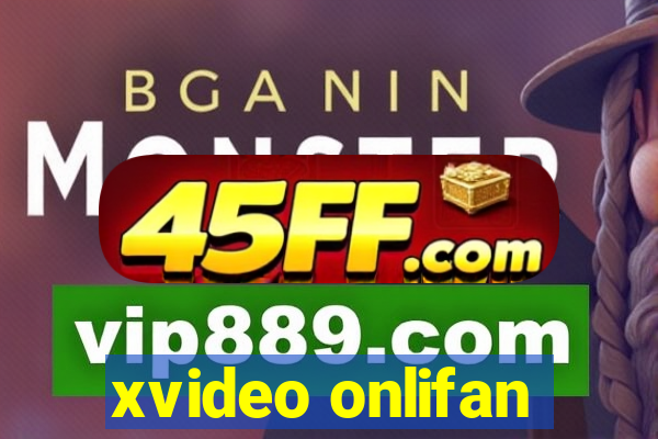 xvideo onlifan
